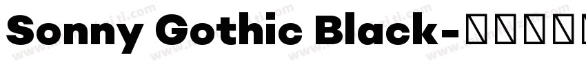 Sonny Gothic Black字体转换